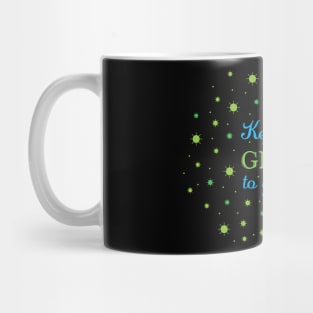 Keep Your Germs to Yourself Mug